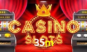 Welcome Bonus 35m
